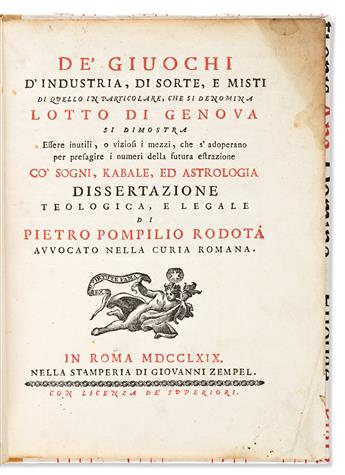 Rodotà, Pietro Pompilio (1707-1770) De Giuochi dIndustria, di Sorte, e Misti di Quello in Particolare, che si Denomina Lotto di Genov